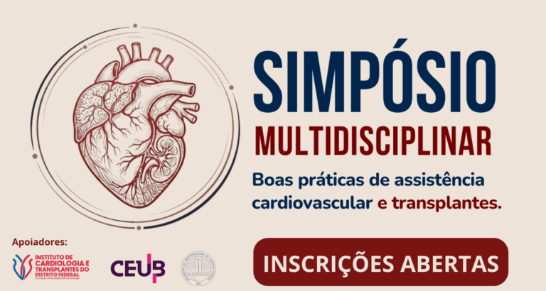 ICTDF abre inscrições para Simpósio Multidisciplinar sobre assistência cardiovascular e transplantes
